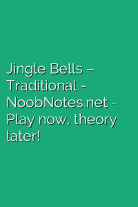 Jingle Bells – Traditional