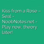 Kiss from a Rose – Seal