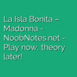 La Isla Bonita – Madonna