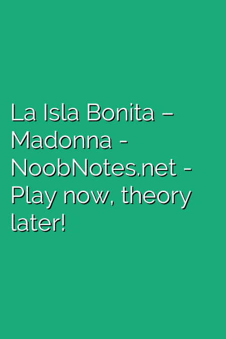 La Isla Bonita – Madonna
