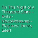 On This Night of a Thousand Stars – Evita