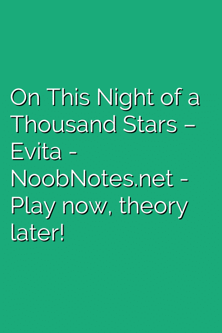 On This Night of a Thousand Stars – Evita