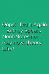 Oops! I Did It Again – Britney Spears
