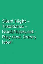 Silent Night – Traditional