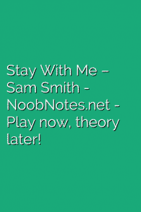 Stay With Me – Sam Smith