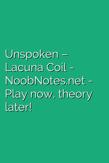 Unspoken – Lacuna Coil