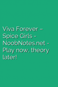 Viva Forever – Spice Girls