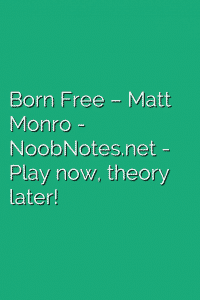 Born Free – Matt Monro