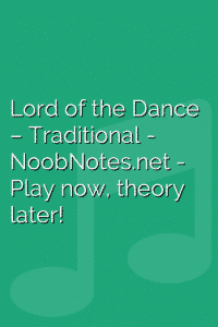 Lord of the Dance – Traditional