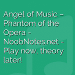 Angel of Music – Phantom of the Opera