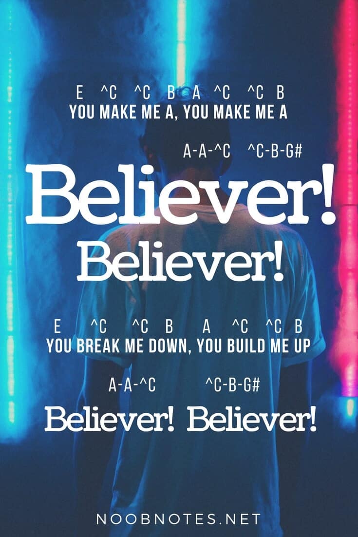 Believer Imagine Dragons Letter Notes For Beginners Music Notes For Newbies