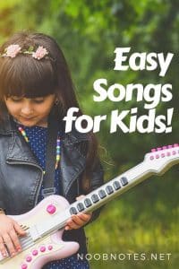 Children's Music and Nursery Rhymes Collection from NoobNotes.net - Play now, theory later!