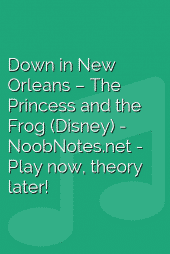 Down in New Orleans –  The Princess and the Frog (Disney)