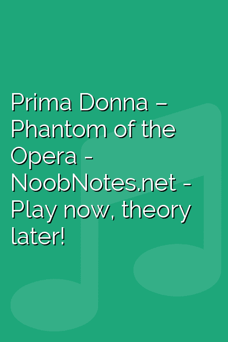 Prima Donna – Phantom of the Opera