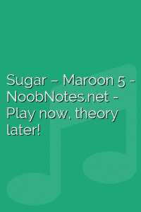 Sugar – Maroon 5