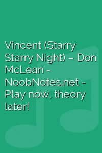Vincent (Starry Starry Night) – Don McLean