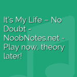 It’s My Life – No Doubt
