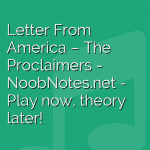 Letter From America – The Proclaimers