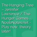 The Hanging Tree – Jennifer Lawrence / The Hunger Games