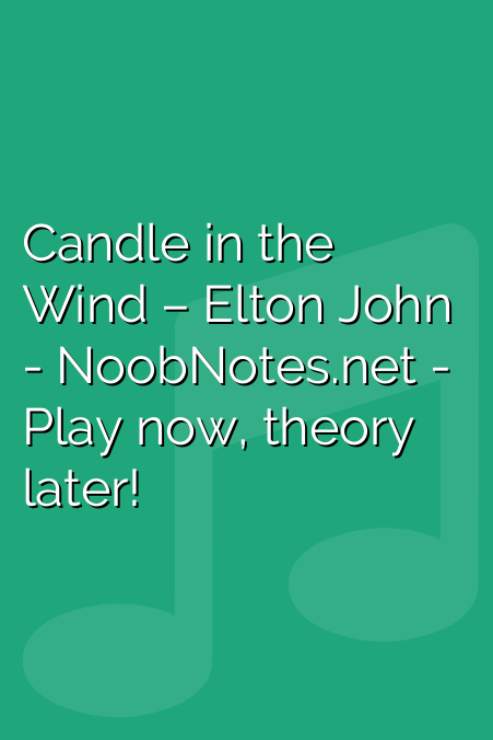 Candle in the Wind – Elton John
