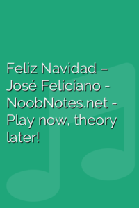 Feliz Navidad – Jose Feliciano letter notes for beginners - music notes ...
