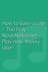 How to Save a Life – The Fray