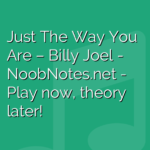 Just The Way You Are – Billy Joel