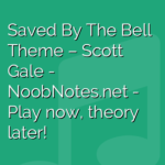 Saved By The Bell Theme – Scott Gale