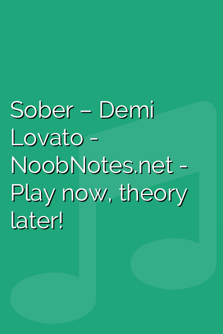 Sober – Demi Lovato