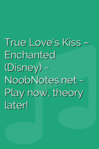 True Love’s Kiss – Enchanted (Disney)