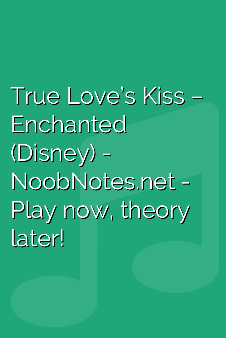 The Enchanted Kiss Note