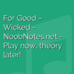 For Good – Wicked