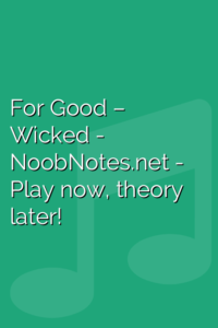 For Good – Wicked