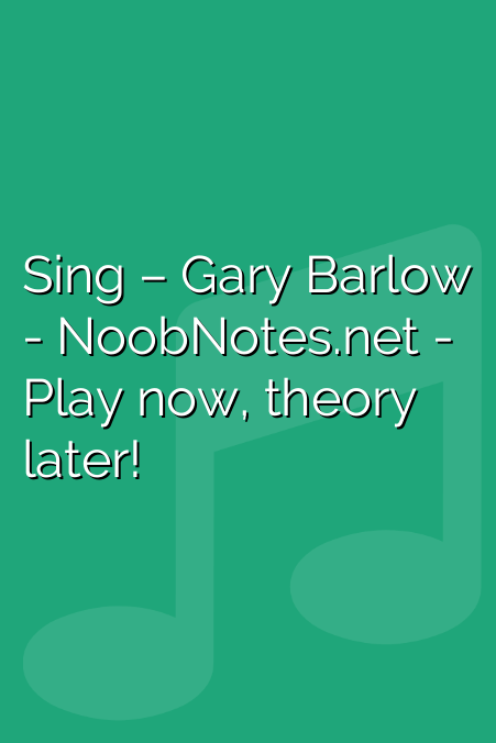Sing – Gary Barlow