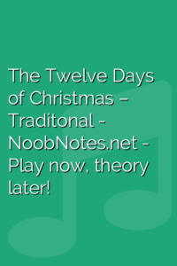 The Twelve Days of Christmas – Traditonal