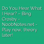 Do You Hear What I Hear? - Bing Crosby