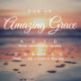 Amazing Grace – Traditional