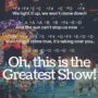 The Greatest Show - The Greatest Showman