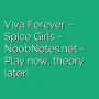 Viva Forever - Spice Girls