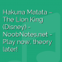Hakuna Matata - The Lion King (Disney)