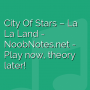 City Of Stars - La La Land
