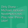 Dirty Diana - Michael Jackson