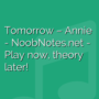 Tomorrow - Annie