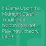 It Came Upon the Midnight Clear -  Traditional