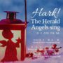 Hark! The Herald Angels Sing - Traditional