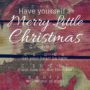 Have Yourself a Merry Little Christmas - Traditional
